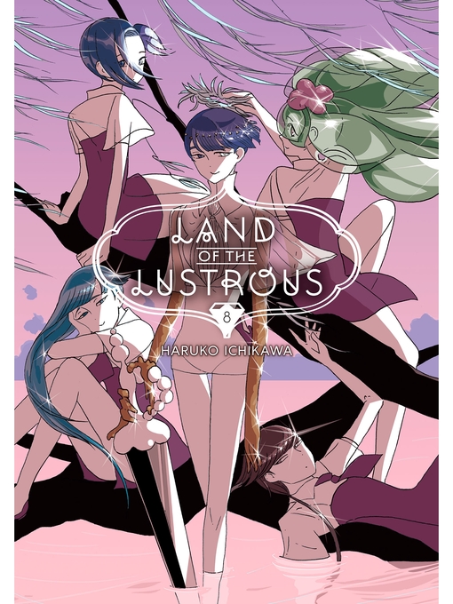 Cover image for Land of the Lustrous, Volume  8